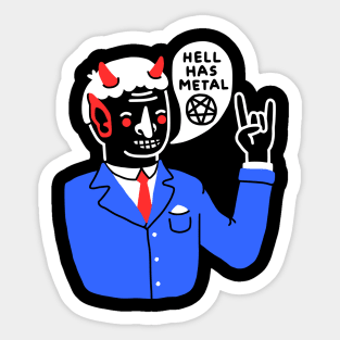 Heaven's Nice, But... Sticker